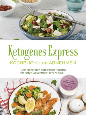 cover image of Ketogenes Express Kochbuch zum Abnehmen